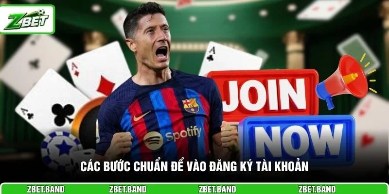 Các bước chuẩn để vào đăng ký tài khoản