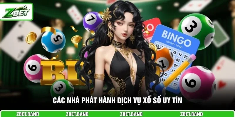 Các nhà phát hành dịch vụ xổ số uy tín
