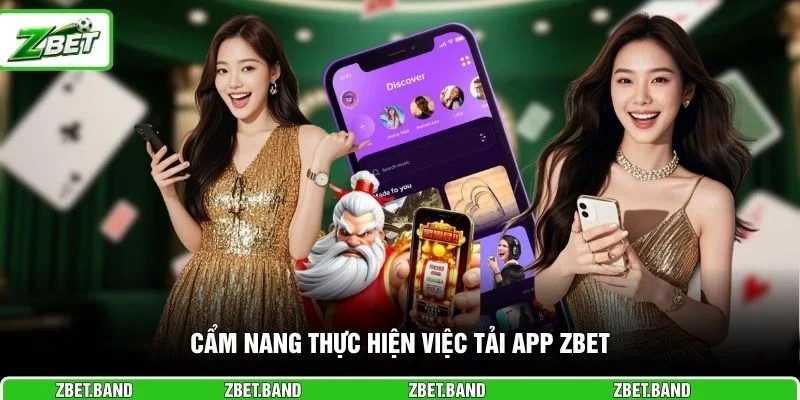Cẩm nang thực hiện việc tải app ZBET