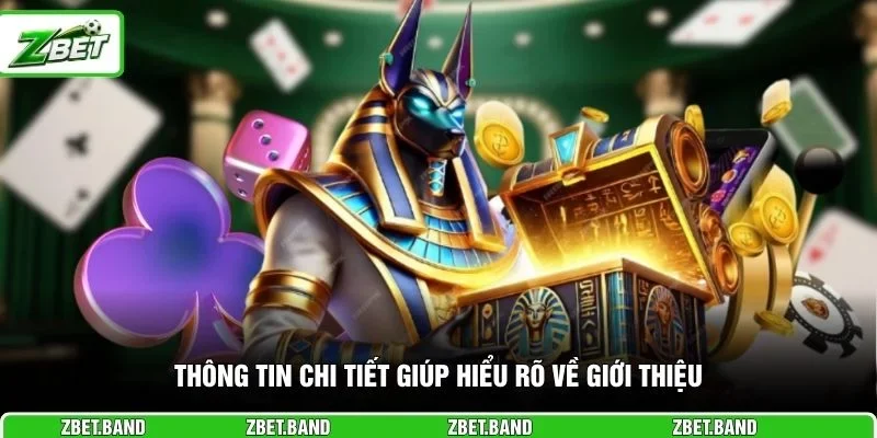 Thông tin chi tiết giúp hiểu rõ về giới thiệu